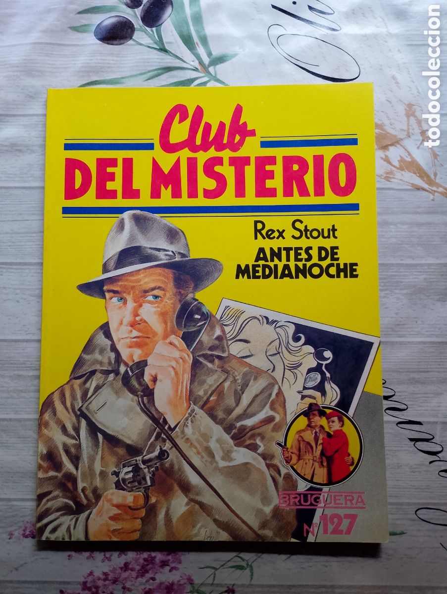 Gebrauchte B&uuml;cher: Club del Misterio n&ordm; 127. Antes de medianoche. Rex Stout