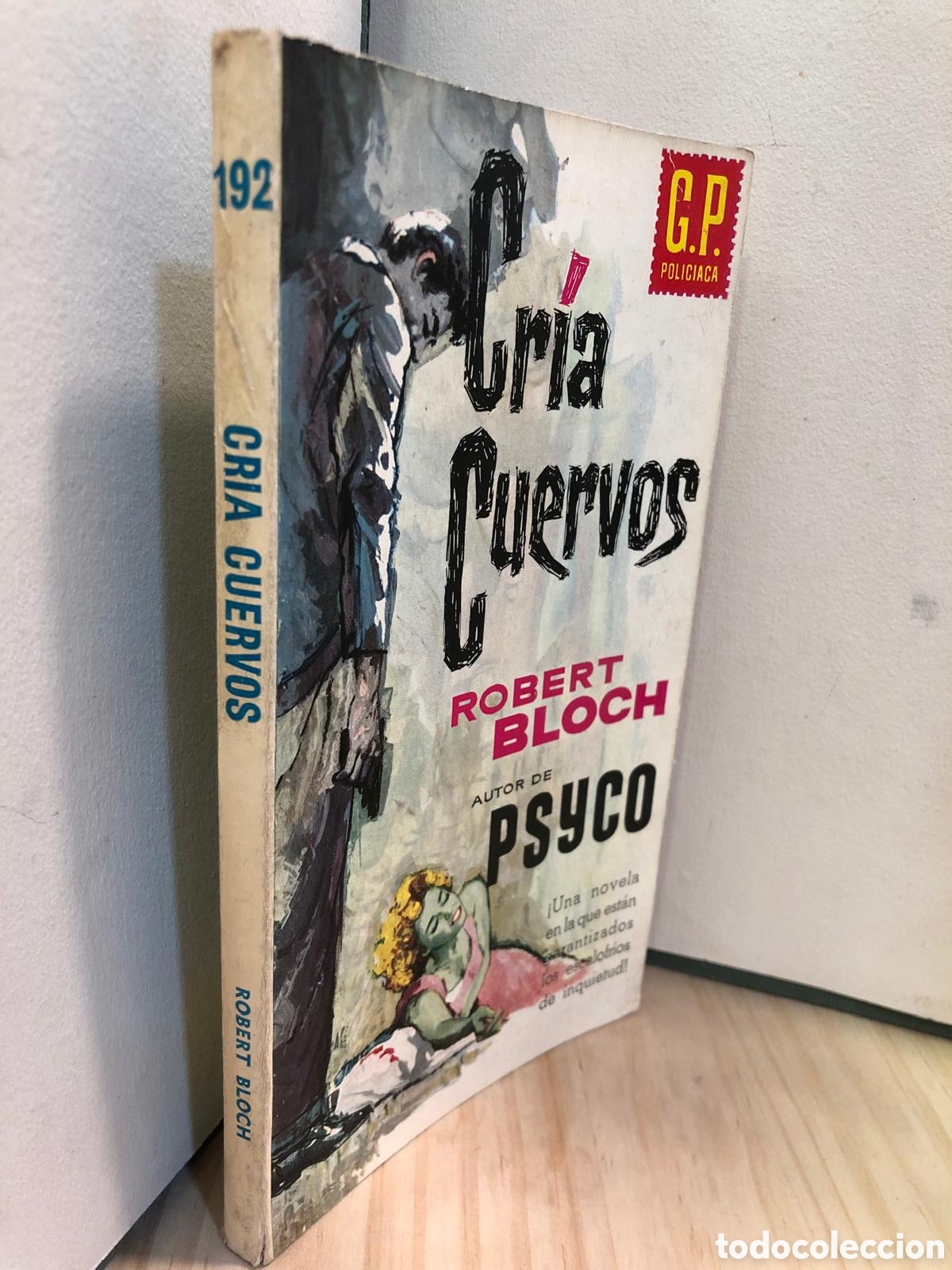 Livres d'occasion: Cr&iacute;a cuervos - Robert Bloch