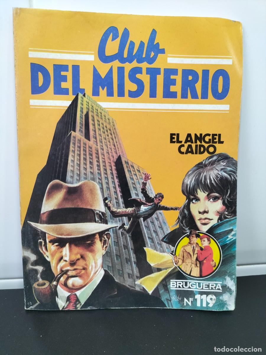 Libros de segunda mano: Libro novela - Club del Misterio ( El &aacute;ngel ca&iacute;do - Bruguera N&ordm; 119 - 1983