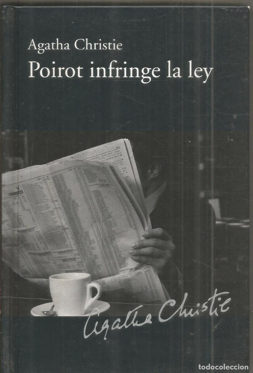 Libros de segunda mano: AGATHA CHRISTIE. POIROT INFRINGE LA LEY. RBA