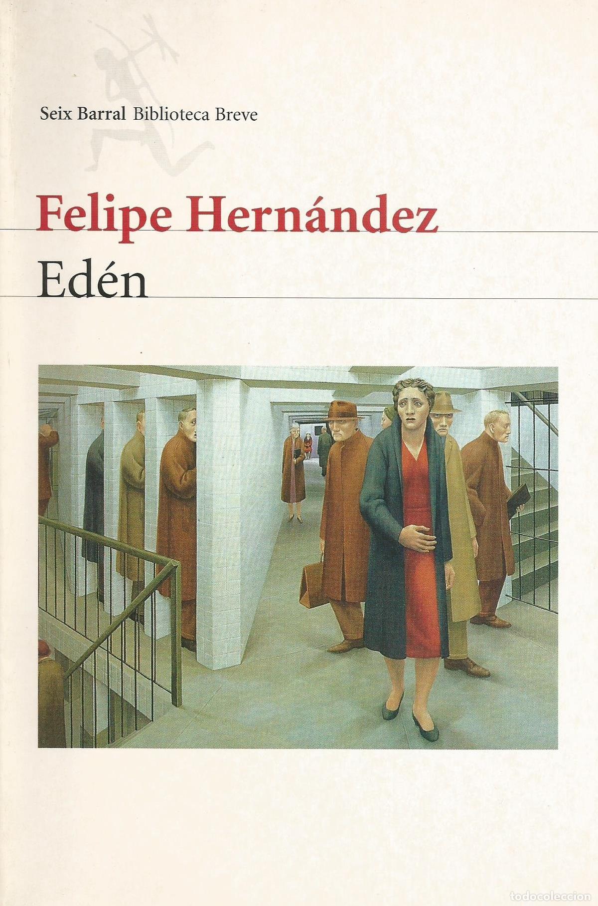 Libros de segunda mano: Ed&eacute;n - Hern&aacute;ndez, Felipe