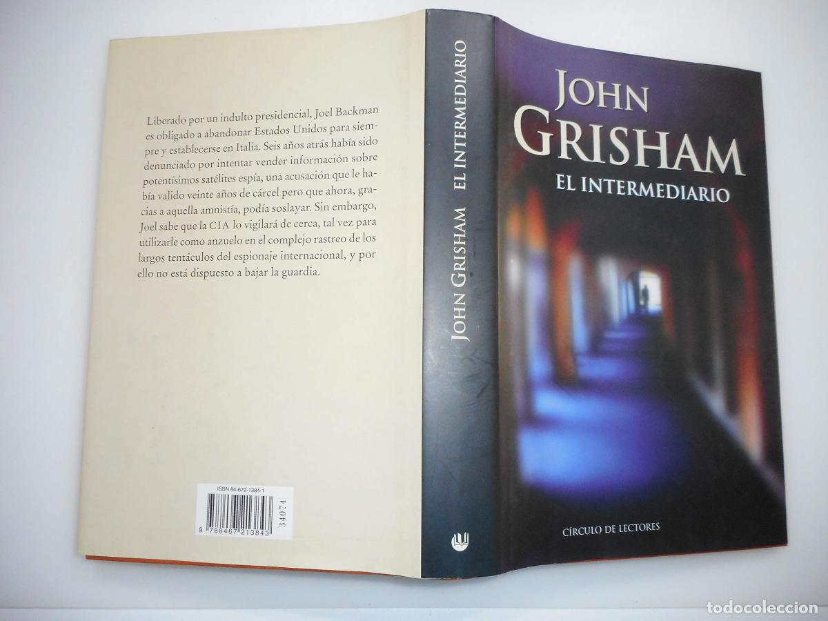 Libros de segunda mano: El Intermediario - Grisham, John