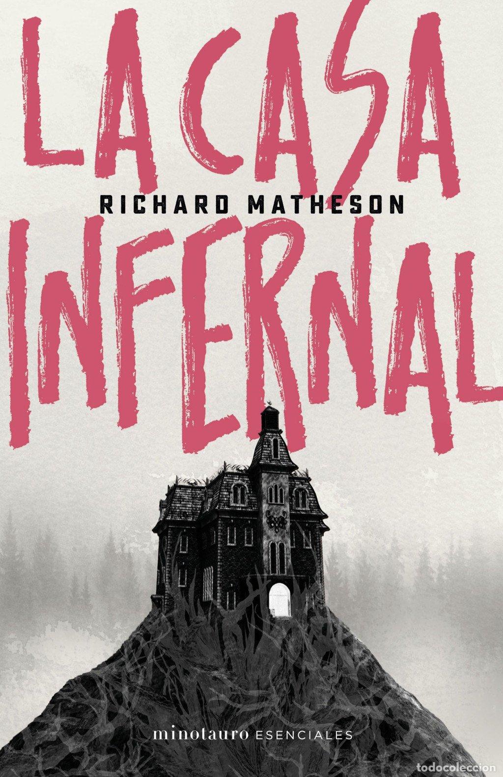 Libros de segunda mano: La Casa Infernal - Richard Matheson - Minotauro