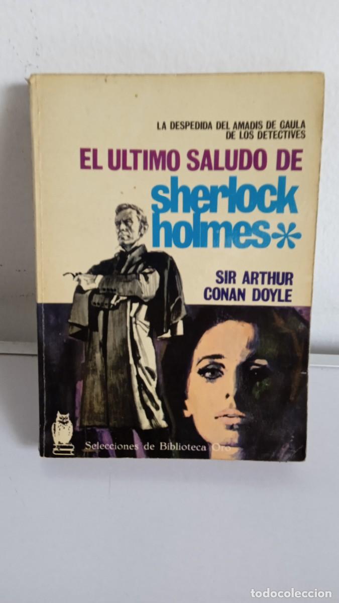 Libros de segunda mano: EL &Uacute;LTIMO SALUDO DE SHERLOCK HOLMES