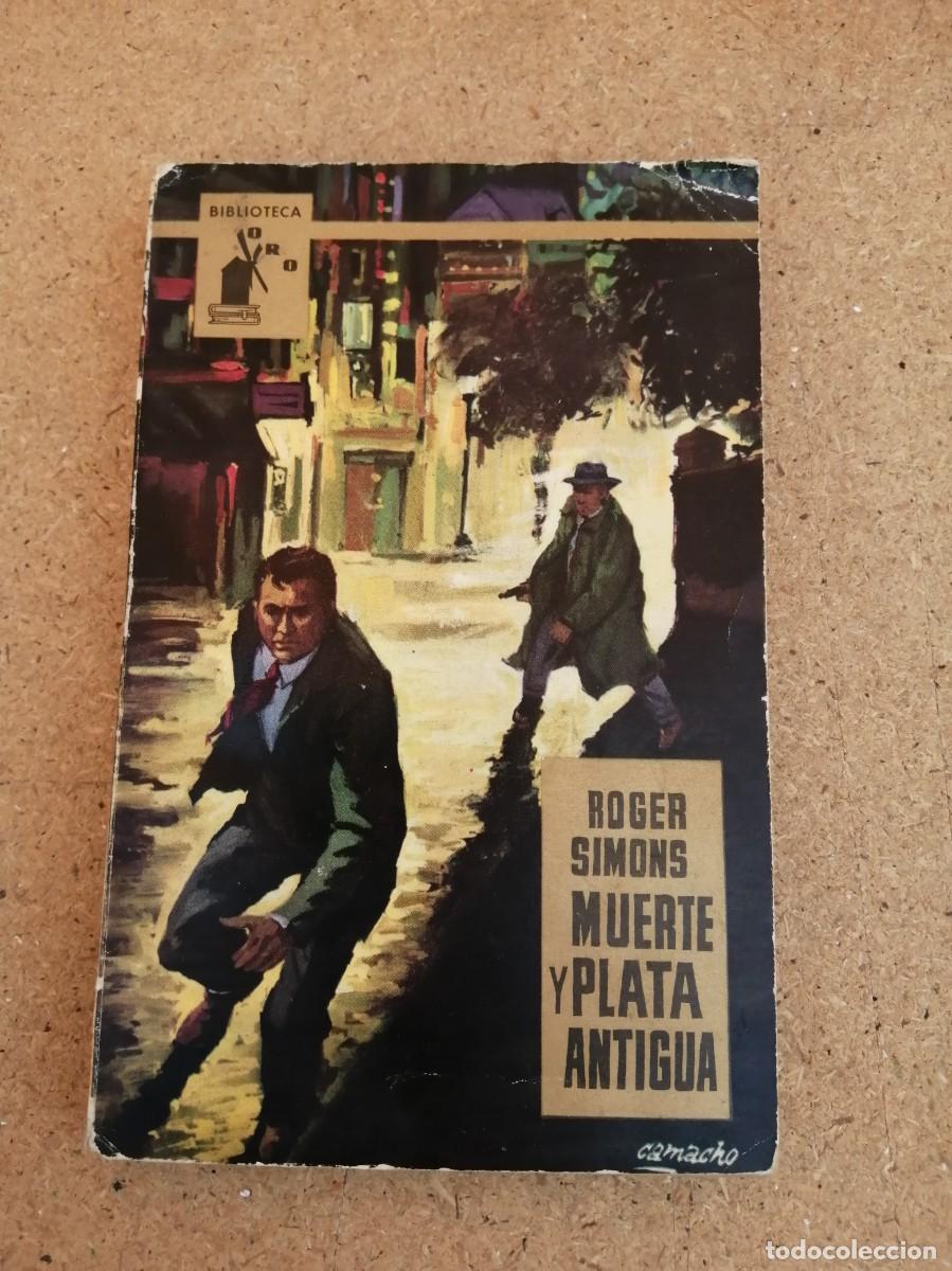 Libros de segunda mano: MUERTE Y PLATA ANTIGUA (ROGER SIMONS)