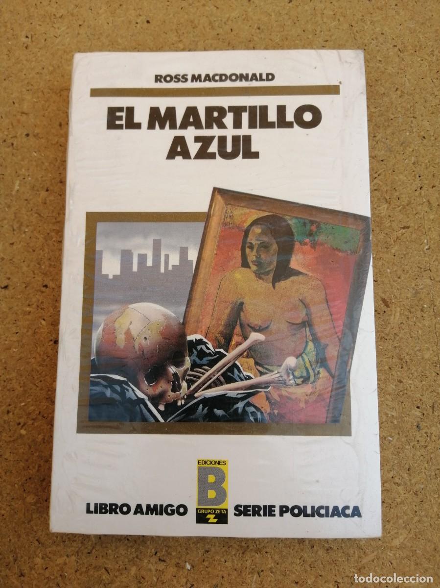 Libros de segunda mano: EL MARTILLO AZUL (ROSS MacDONALD)