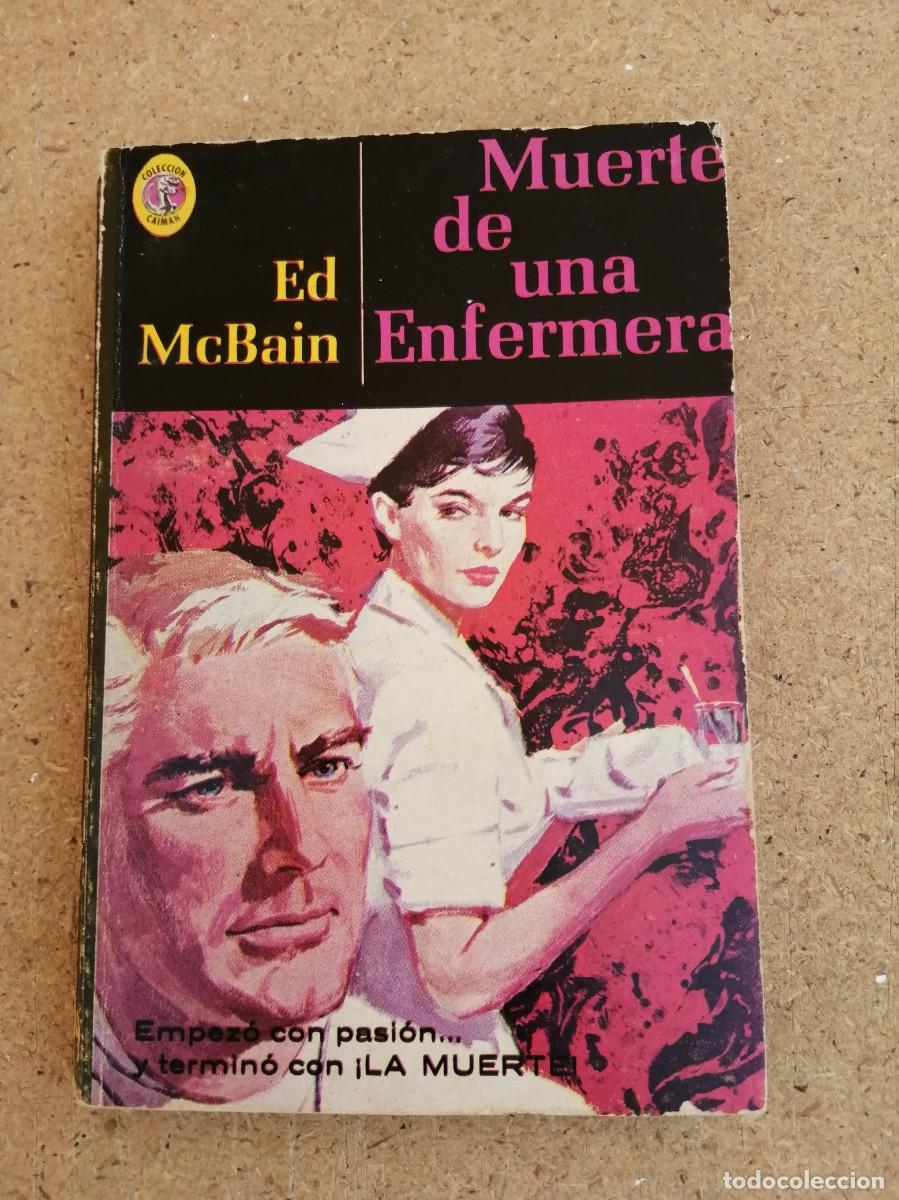 Libros de segunda mano: MUERTE DE UNA ENFERMERA (ED McBAIN)