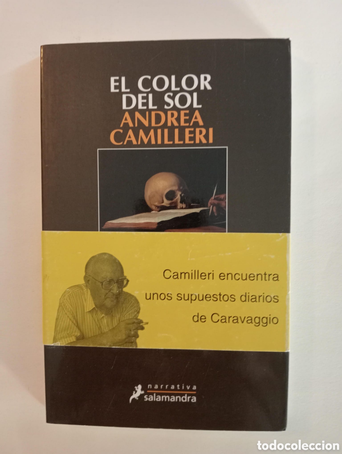 Libros de segunda mano: El color del sol / Andrea Camilleri. Ed Salamandra 1&ordf; edici&oacute;n 2009