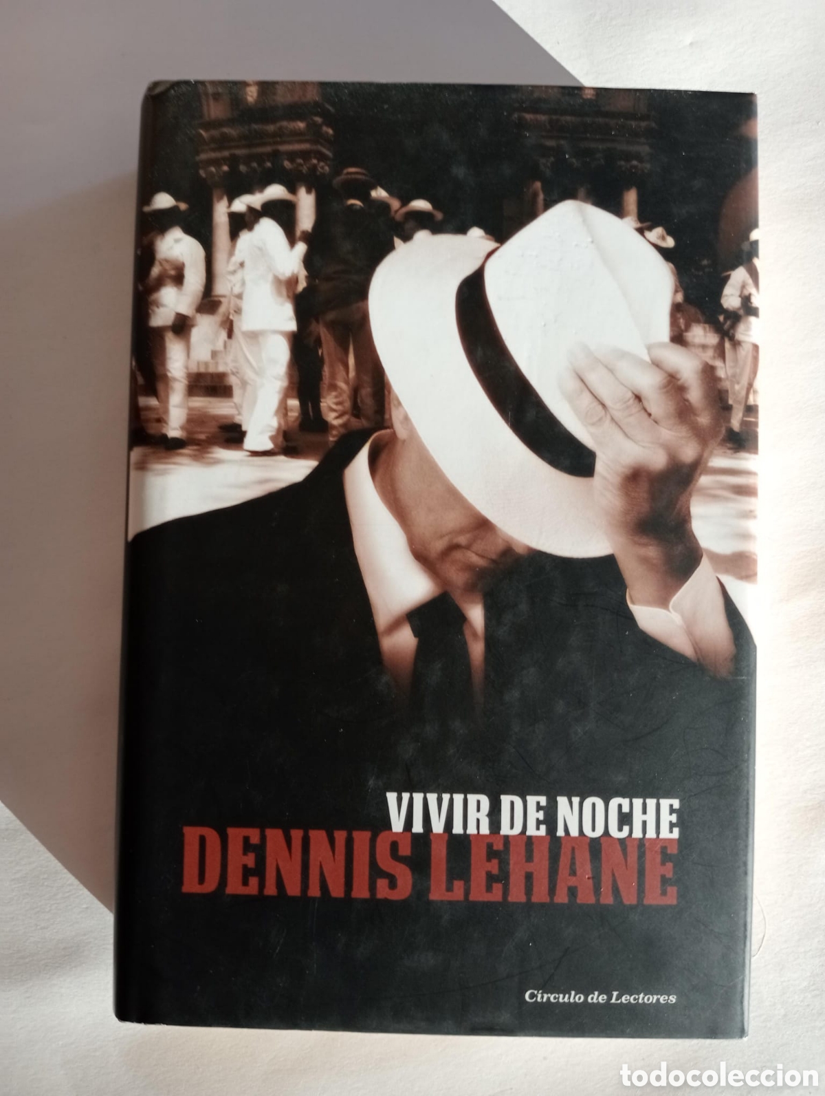 Libros de segunda mano: Vivir de noche / Dennis Lehane