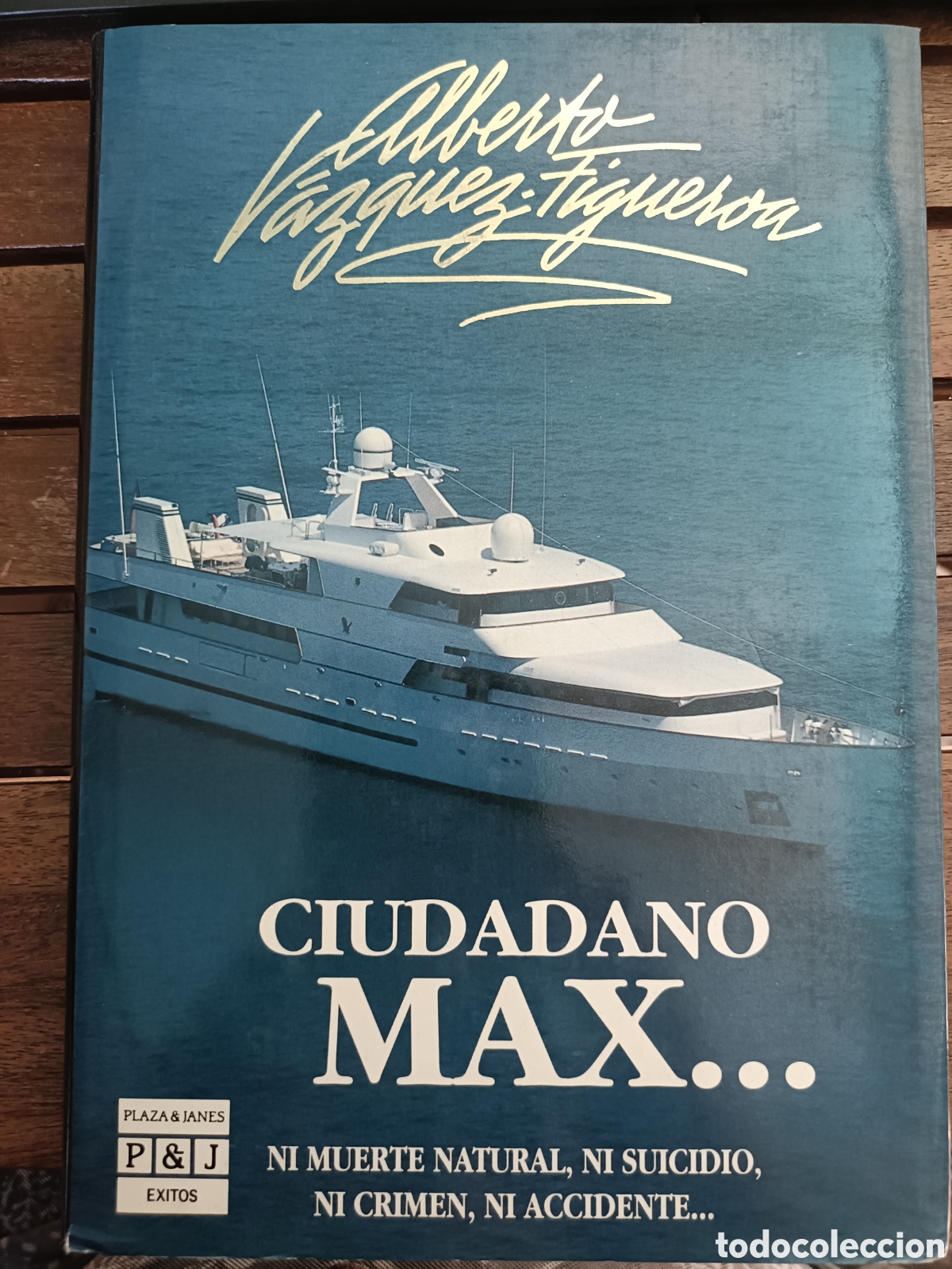 Libri di seconda mano: Ciudadano Max... Alberto V&aacute;zquez Figueroa. Plaza & Janes Editores, tapa dura. 1992