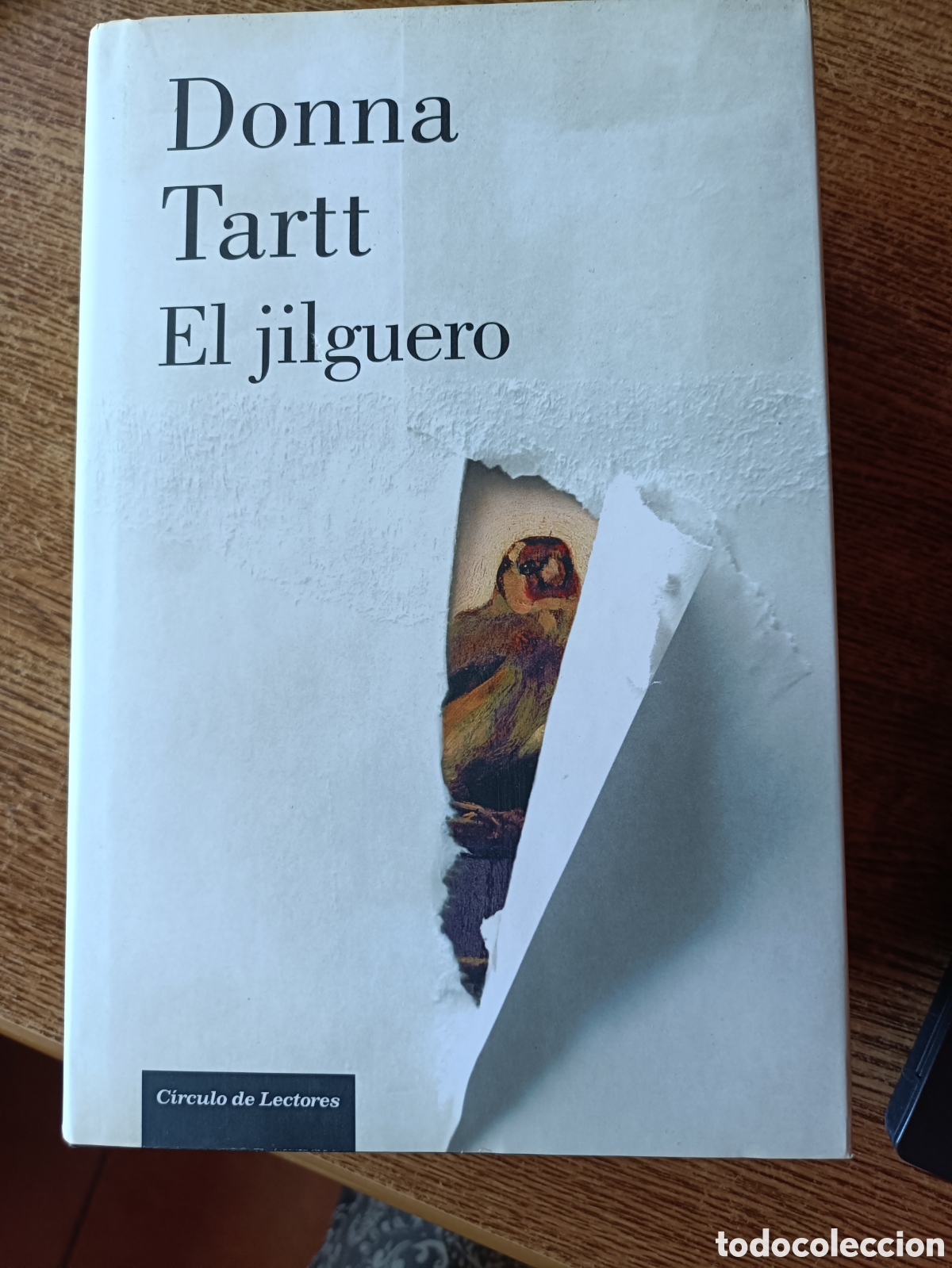 Libros de segunda mano: El jilguero, Donna Tartt. C&iacute;rculo de lectores, tapa dura. Ficci&oacute;n, thriller