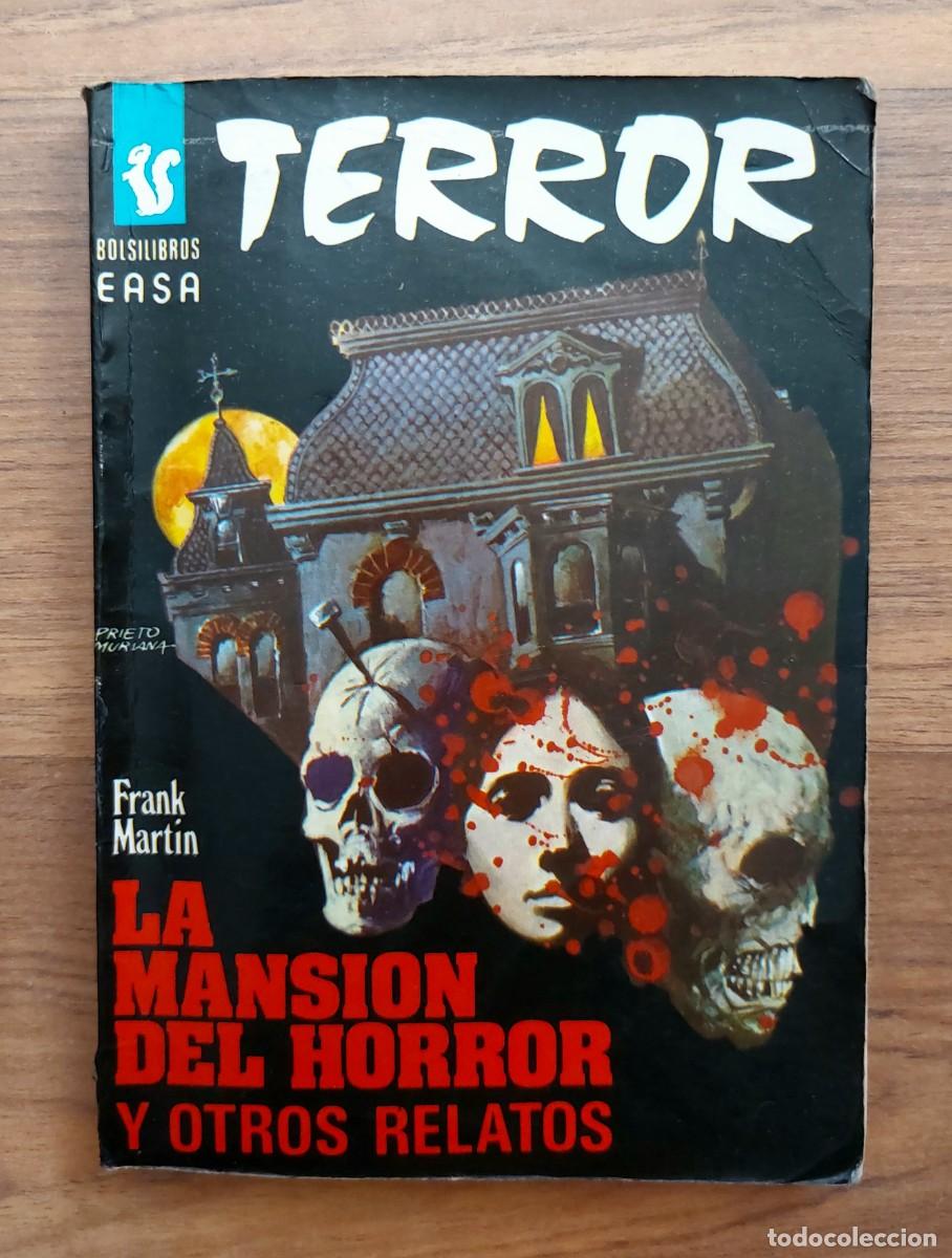 Libros de segunda mano: EASA TERROR N&ordm; 105-LA MANSION DEL HORROR Y OTROS RELATOS (FRANK MARTIN) NOVELAS-BOLSILIBROS-PULP
