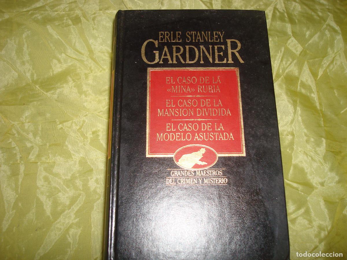 Libros de segunda mano: ERLE STANLEY GARDNER. VOL. II. CASO MINA RUBIA/MODELO ASUSTADA/CASO MANSION DIVIDI. OBRAS SELECTAS.