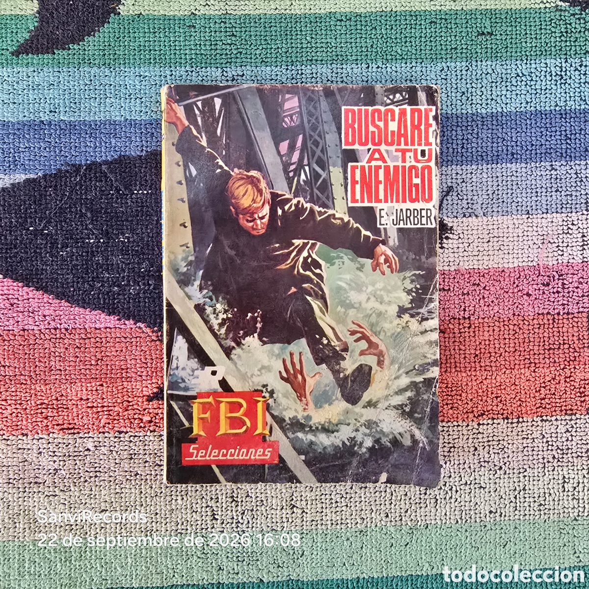 Libros de segunda mano: FBI SELECCIONES 403: BUSCAR&Eacute; A TU ENEMIGO (E. JARBER) (ROLLAN)