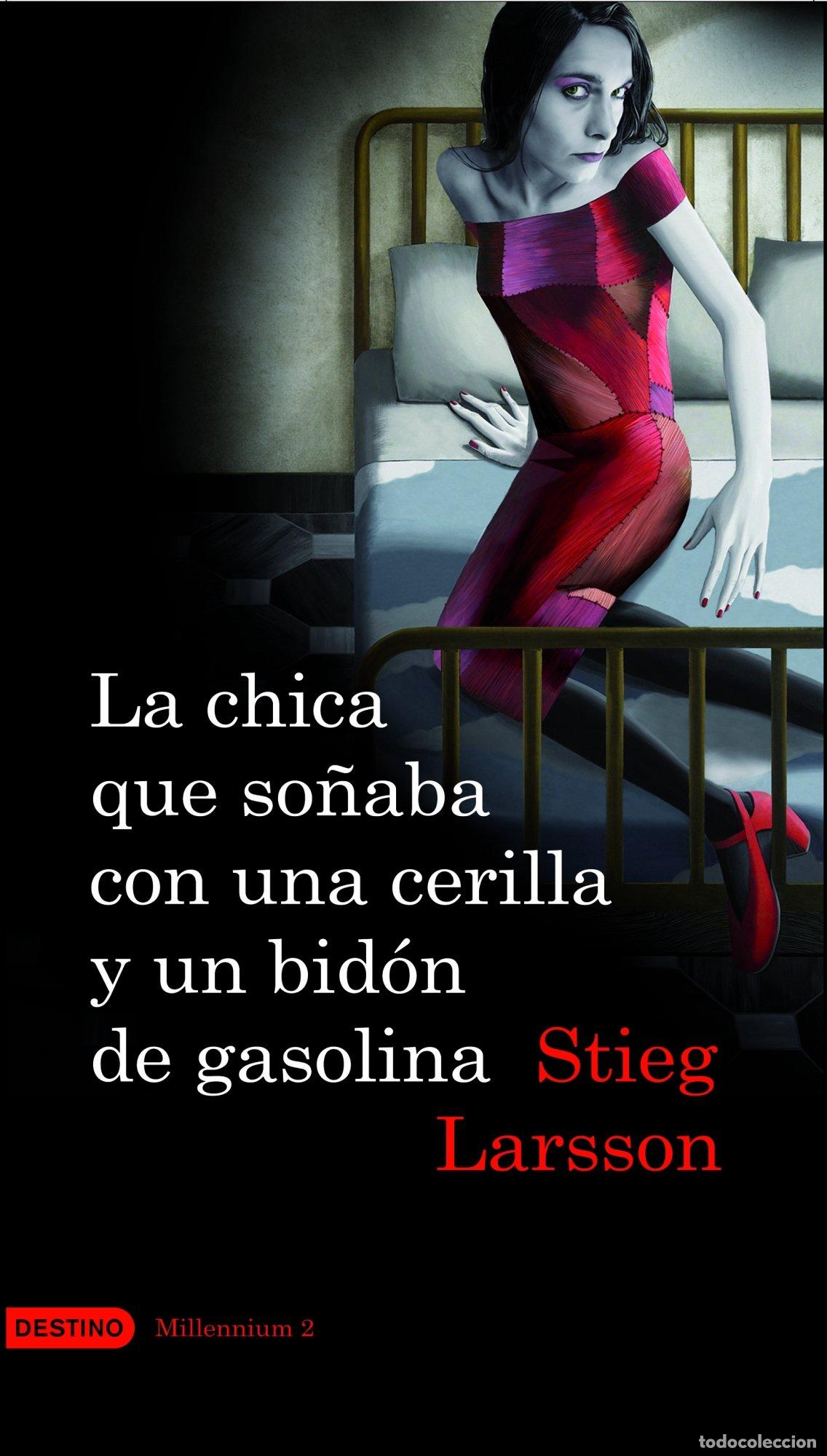 Libros de segunda mano: La chica que so&ntilde;aba con una cerilla y un bid&oacute;n de gasolina (Serie Millennium 2) (&Aacute;ncora & Delf&iacute;n)