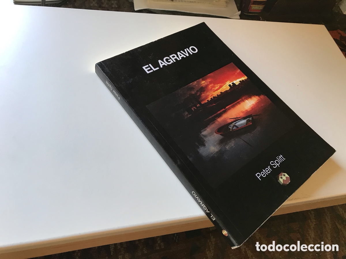 Libros de segunda mano: El agravio. Peter Splitt. Editorial Amarante