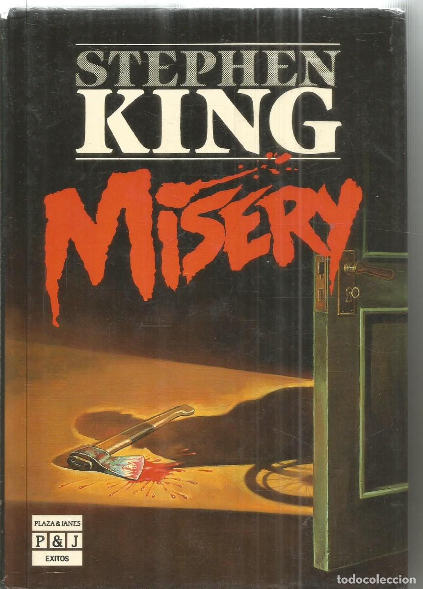 Libros de segunda mano: STEPHEN KING. MISERY. PLAZA & JANES. PRIMERA EDICION