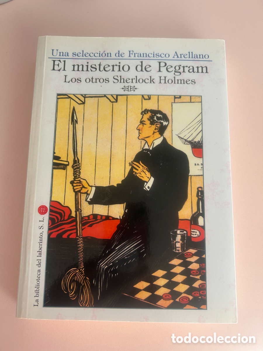 Libros de segunda mano: El misterio de Pegram. Los otros Sherlock Holmes &ndash; Francisco Arellano