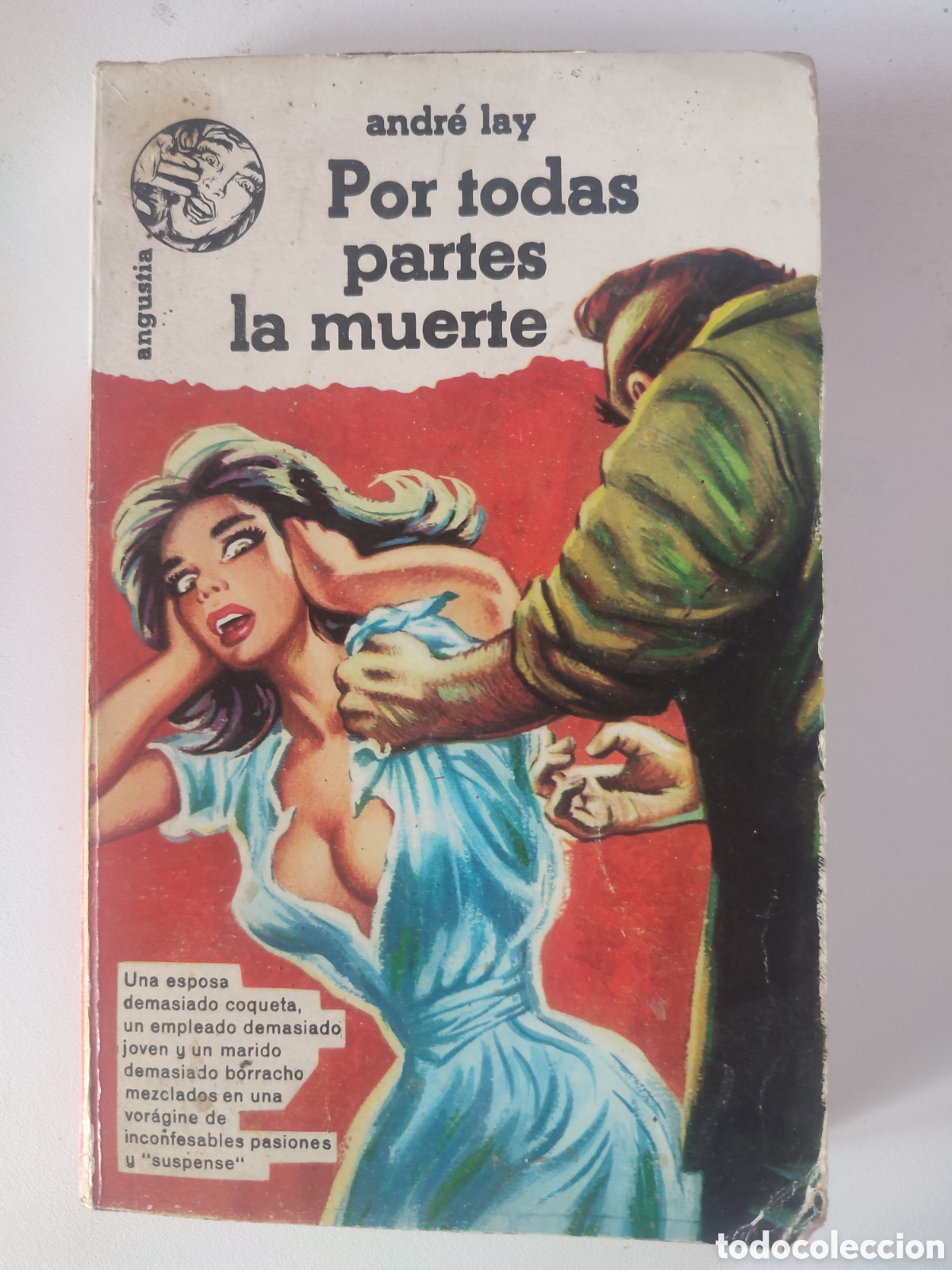 Libros de segunda mano: Por todas partes la muerte. Angustia #3. Mateu 1962