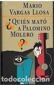 Libros de segunda mano: &iquest;Qui&eacute;n mat&oacute; a Palomino Molero? - Mario Vargas Llosa - C&iacute;rculo de Lectores
