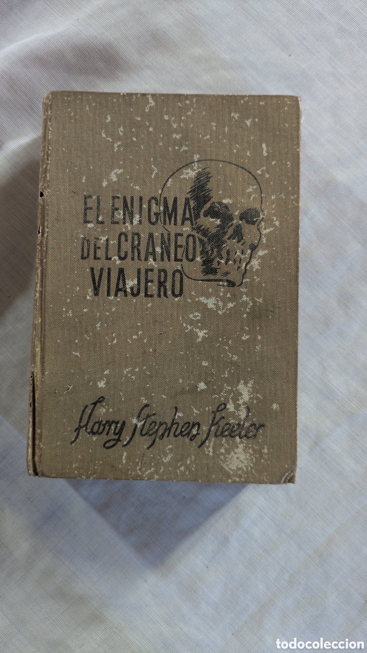 Libros de segunda mano: HARRY STEPHEN KEELER &ndash; EL ENIGMA DEL CR&Aacute;NEO VIAJERO &ndash; EDITORIAL REUS 1951 &ndash; NOVELA NEGRA