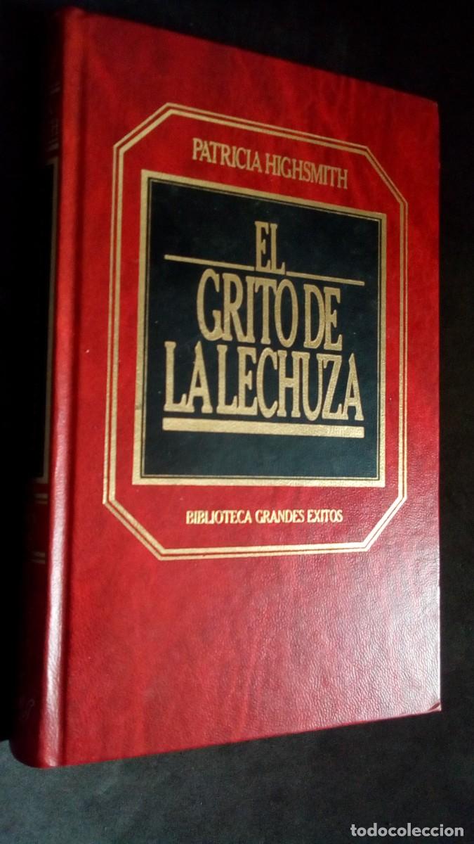 Libros de segunda mano: El grito de la lechuza (Patricia Highsmith) Biblioteca grandes &eacute;xitos Orbis.-TAPA DURA-COMO NUEVO
