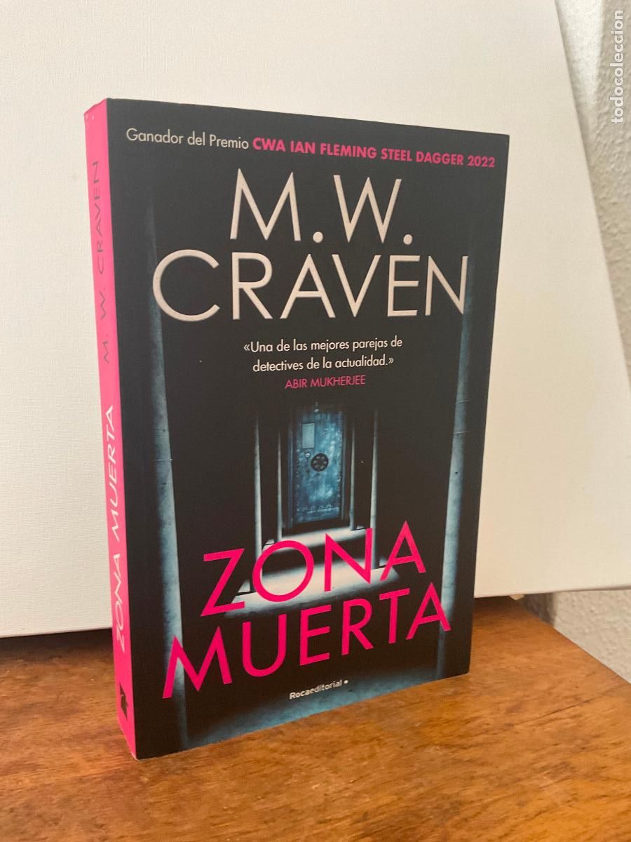 Libros de segunda mano: ZONA MUERTA - M.W. CRAVEN - ROCA EDITORIAL