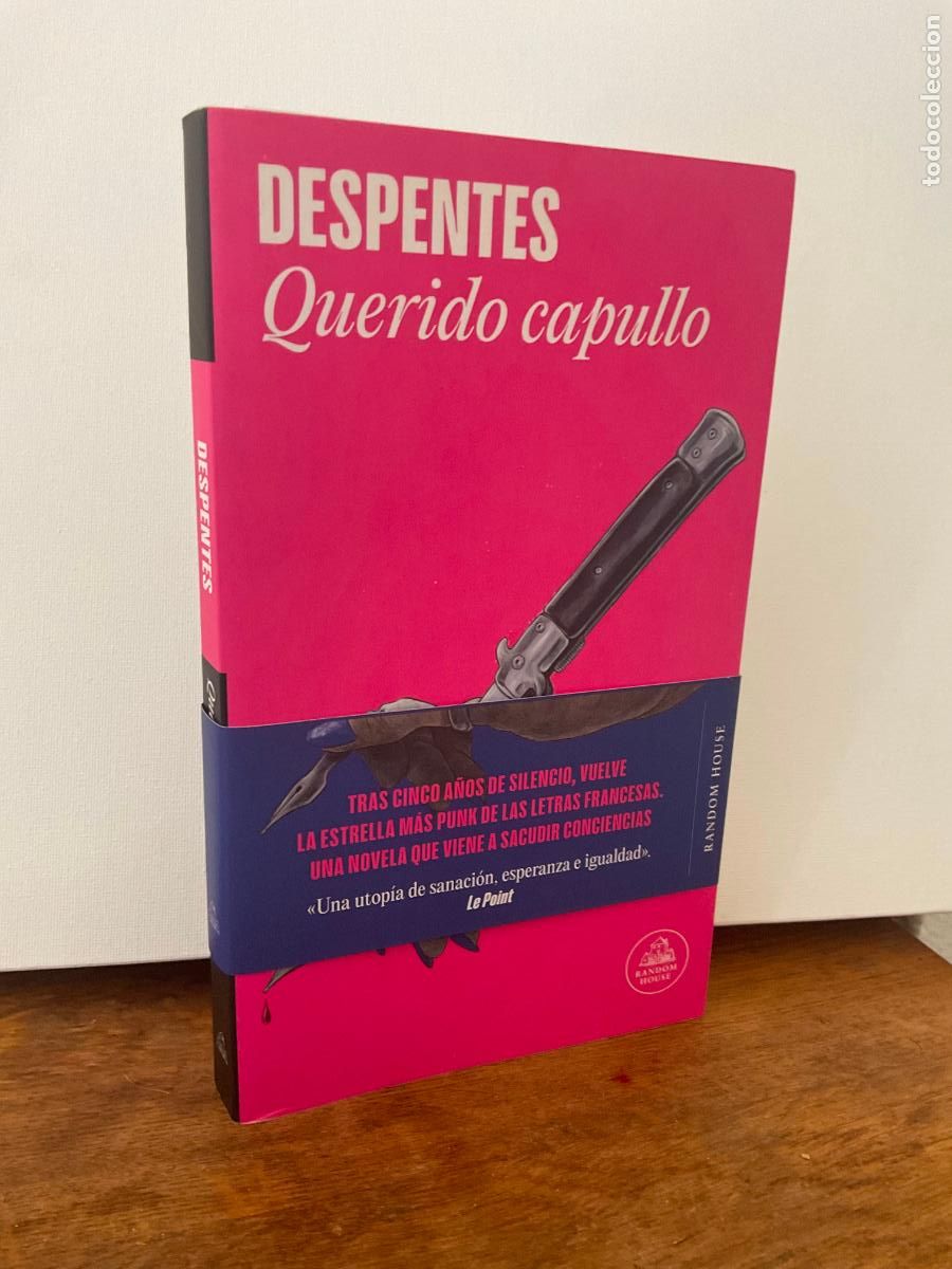 Libros de segunda mano: DESPENTES - QUERIDO CAPULLO - RANDOM HOUSE - Foto 1