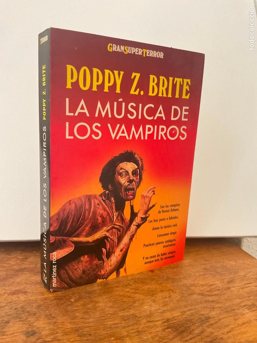 Libros de segunda mano: LA M&Uacute;SICA DE LOS VAMPIROS- POPPY Z. BRITE - MART&Iacute;NEZ ROCA - 1994 - MUY ESCASO