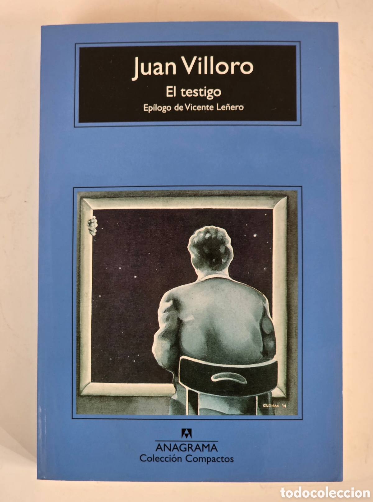 Libri di seconda mano: El Testigo - Juan Villoro - M&eacute;xico Literatura Mexicana