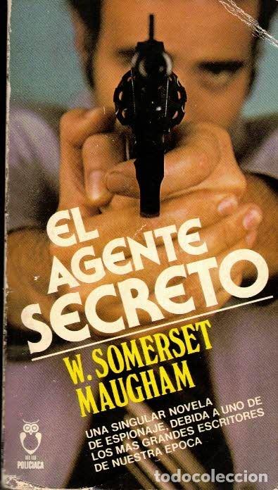 Libros de segunda mano: W. Somerset Maugham. El agente secreto.