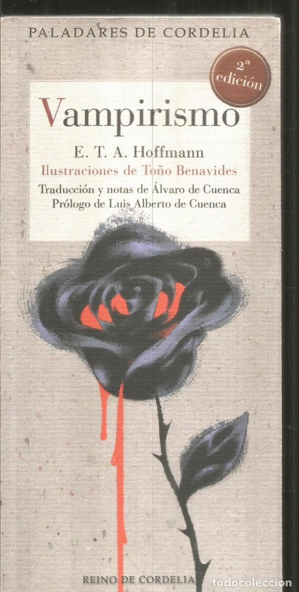 Libros de segunda mano: E.T.A. HOFFMANN. VAMPIRISMO. REINO DE CORDELIA