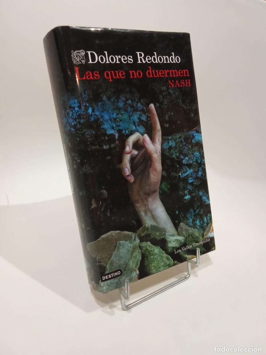 Libros de segunda mano: Dolores Redondo. Las que no duermen NASH