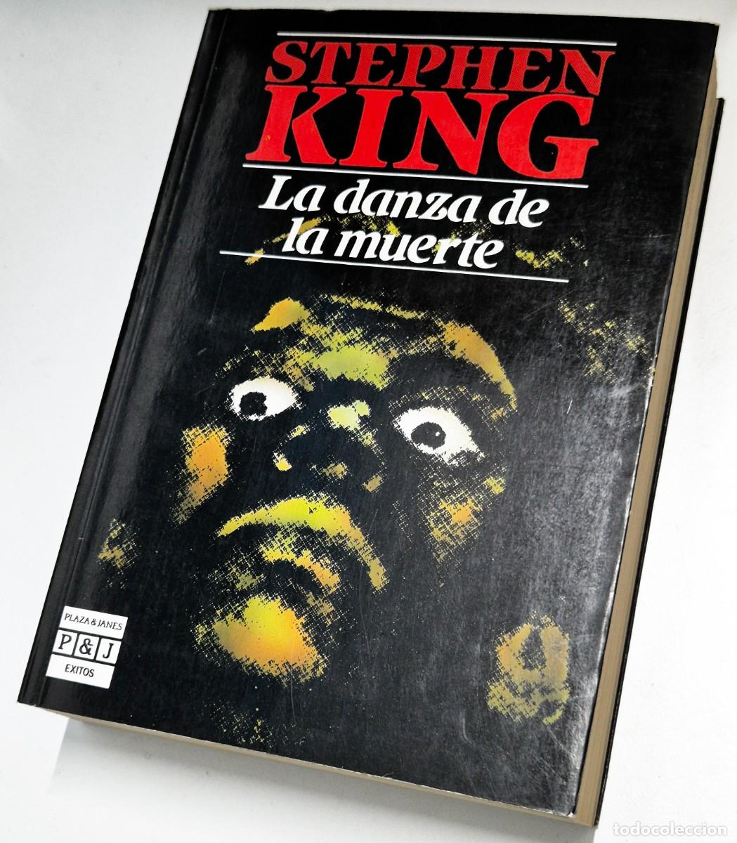 Libros de segunda mano: La danza de la muerte de Stephen King. Editorial Plaza & Jan&eacute;s. Primera edici&oacute;n 1986 en tapa blanda
