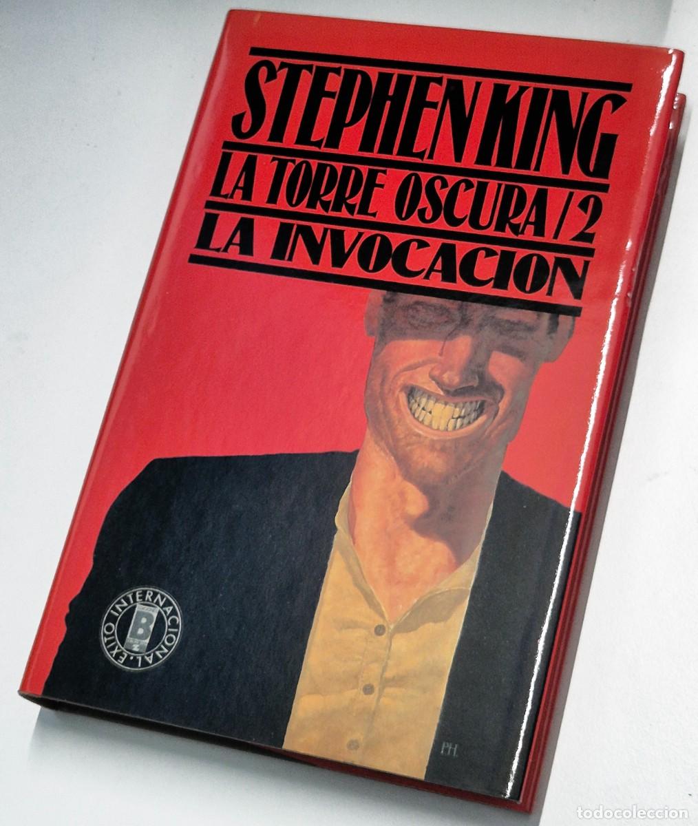 Libros de segunda mano: La torre oscura 2. La invocaci&oacute;n de Stephen King. Ediciones B. Primera edici&oacute;n 1990 en tapa dura