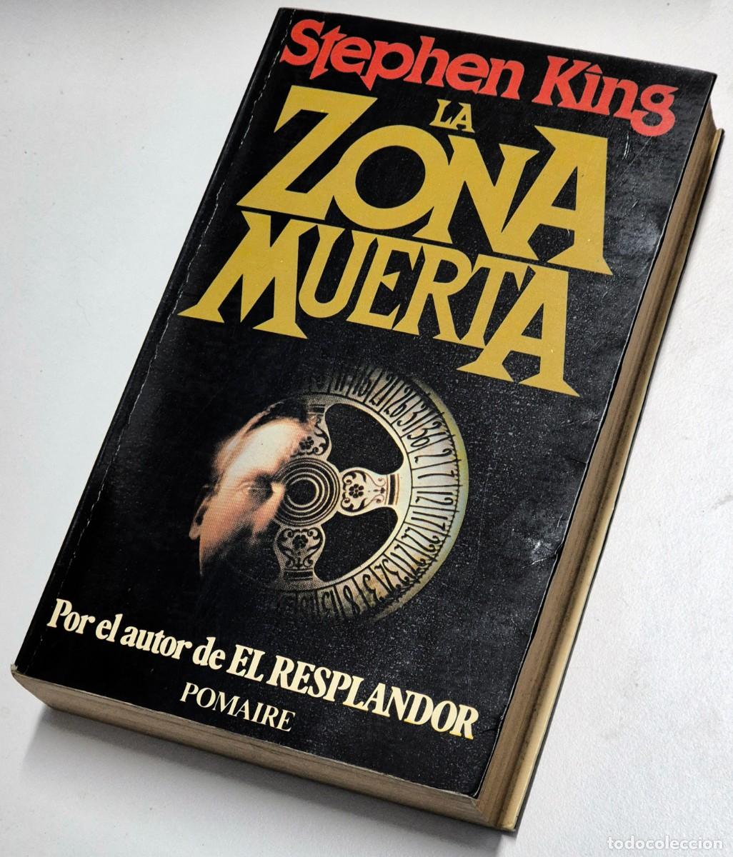 Libros de segunda mano: La zona muerta de Stephen King. Editorial Pomaire. 1&ordf; edici&oacute;n 1980 en tapa blanda