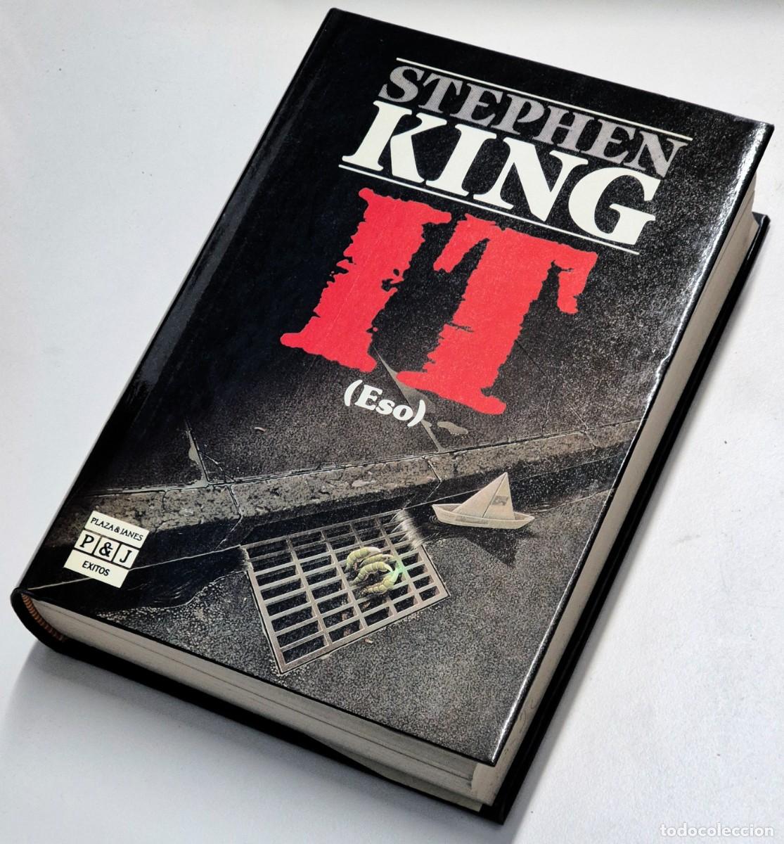 Libros de segunda mano: It (Eso) de Stephen King. Editorial Plaza & Jan&eacute;s. Primera edici&oacute;n 1987 en tapa dura