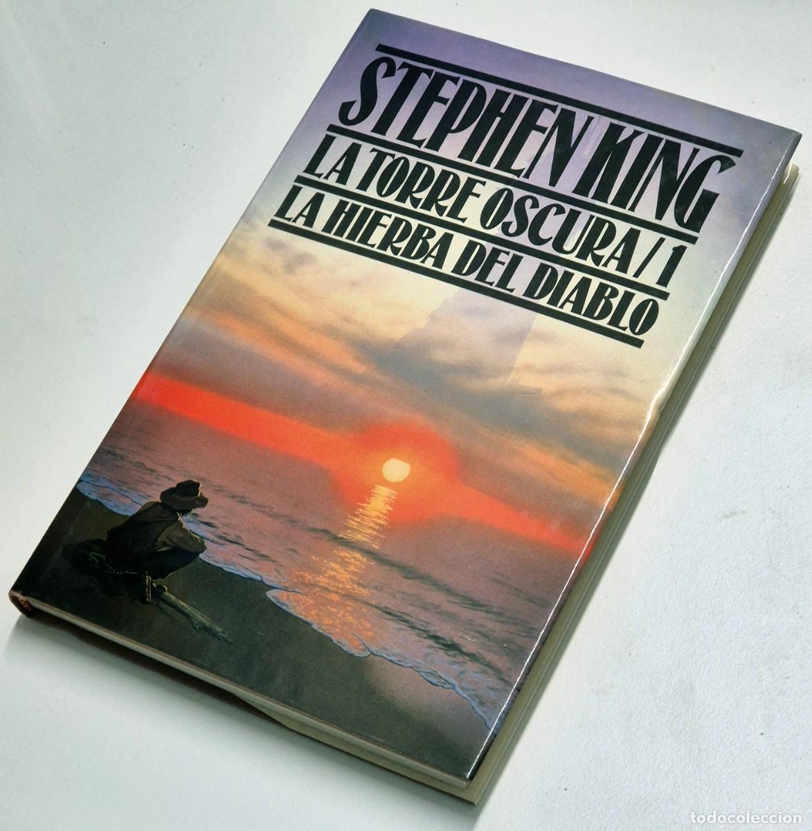 Libros de segunda mano: La torre oscura 1. La hierba del diablo de Stephen King. Ediciones B. Primera edici&oacute;n 1989