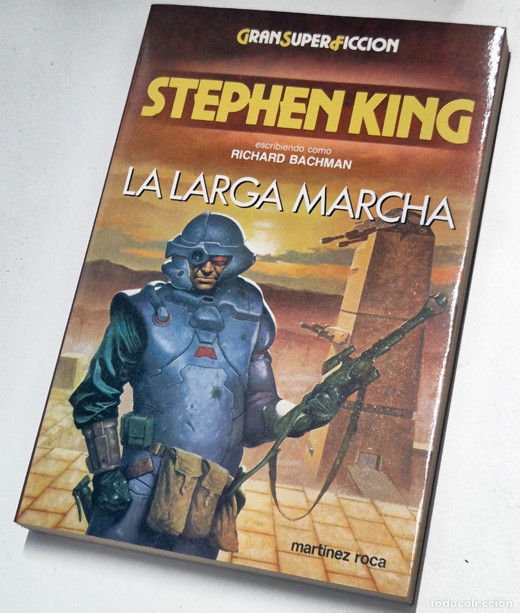 Libros de segunda mano: La larga marcha de Stephen King (como Richard Bachman) Ed. Mart&iacute;nez Roca. 1&ordf; ed. 1986