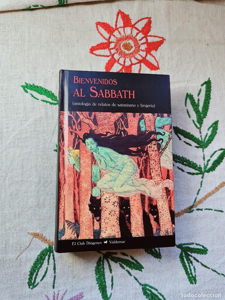 Libros de segunda mano: Bienvenidos al Sabbath. Antolog&iacute;a de relatos de satanismo y brujer&iacute;a. Valdemar Club Di&oacute;genes.