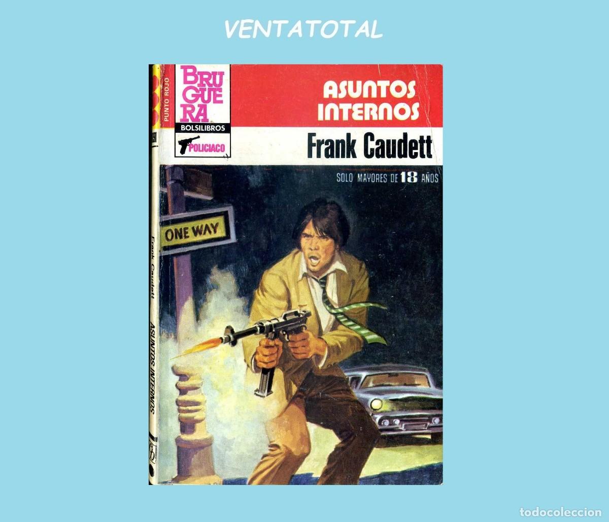 Libros de segunda mano: A&Ntilde;O 1983 MINI LIBRO ANTIGUO POLICIACO ASUNTOS INTERNOS MIDE 15X11 CM 93 PAGINAS