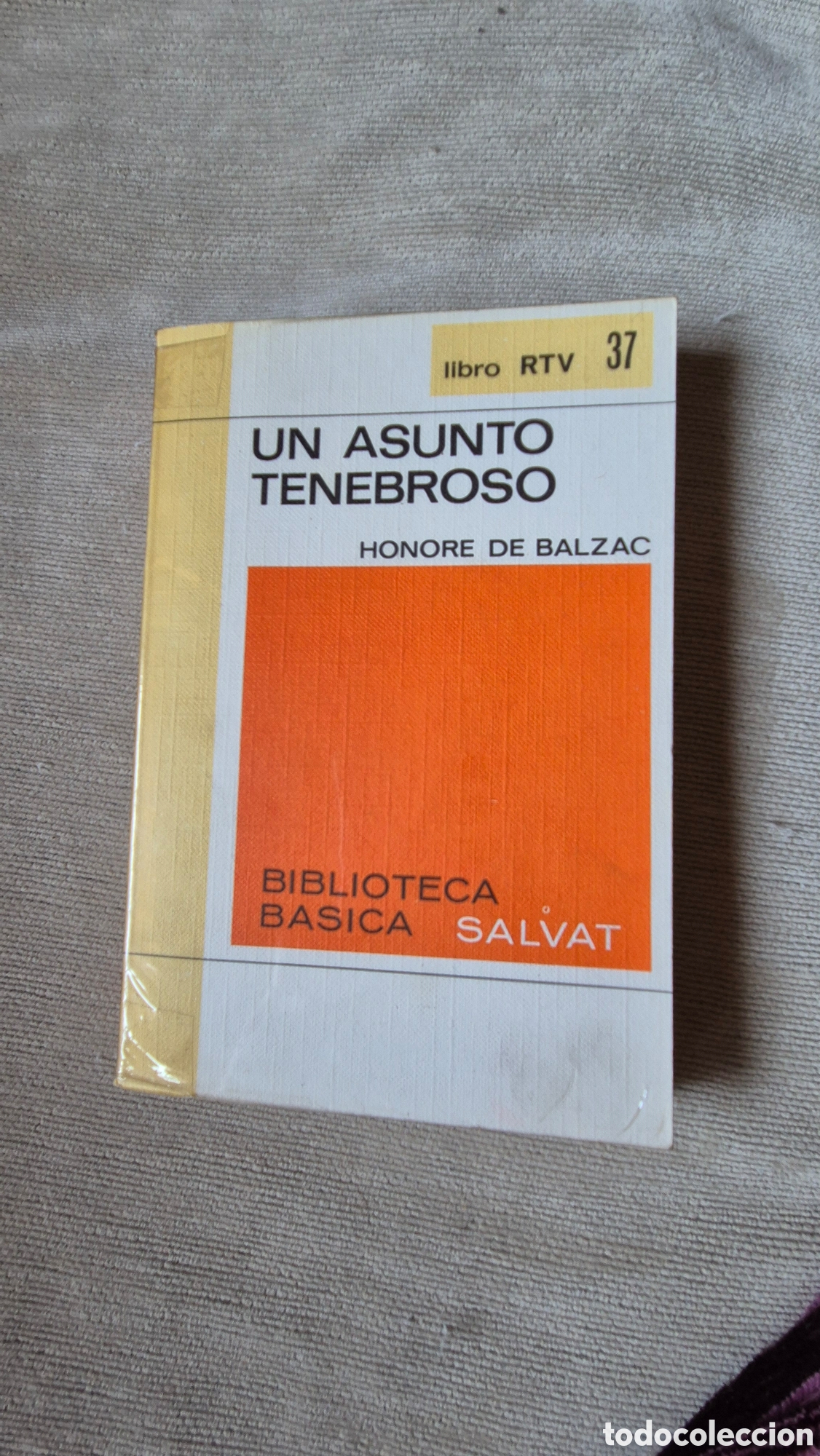 Libros de segunda mano: Libro Un asunto tenebroso, de Honor&eacute; de Balzac, publicado dentro de la cl&aacute;sica colecci&oacute;n Biblioteca