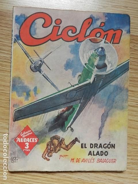 Libros de segunda mano: Cicl&oacute;n n&ordm; 4 El drag&oacute;n alado M de Avil&eacute;s Balaguer Colecci&oacute;n Hombres Audaces nuevos heroes Molino