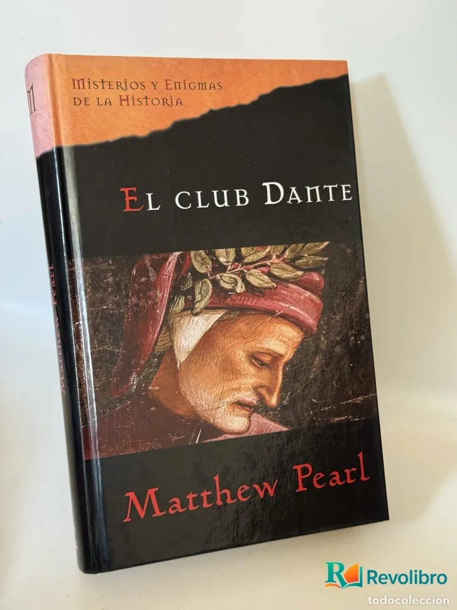 Second hand books: El club Dante - Matthew Pearl