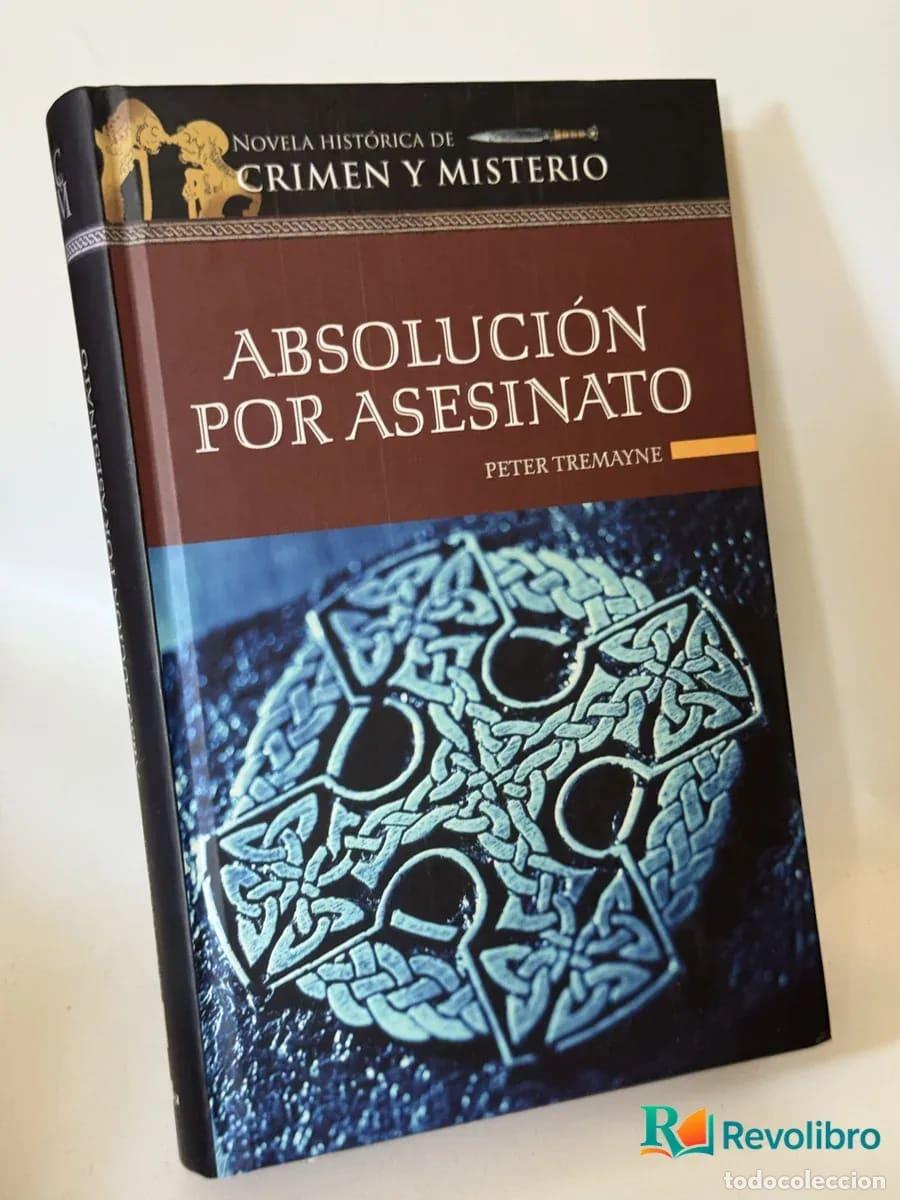 Second hand books: Absoluci&oacute;n por Asesinato - Peter Tremyne