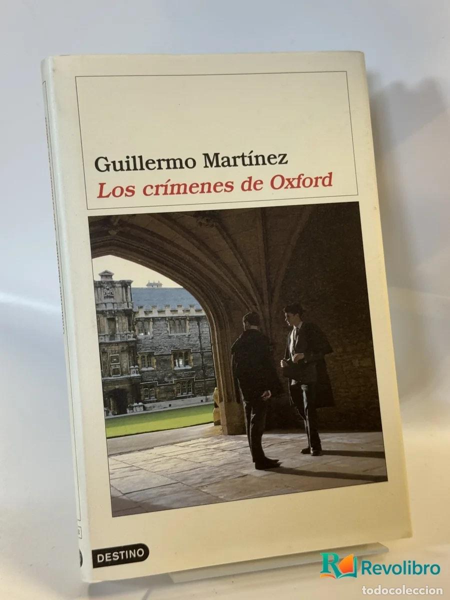 Gebrauchte B&uuml;cher: Los cr&iacute;menes de Oxford - Guillermo Mart&iacute;nez
