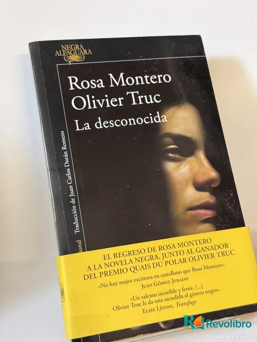Gebrauchte B&uuml;cher: La desconocida - Rosa Montero, Olivier Truc