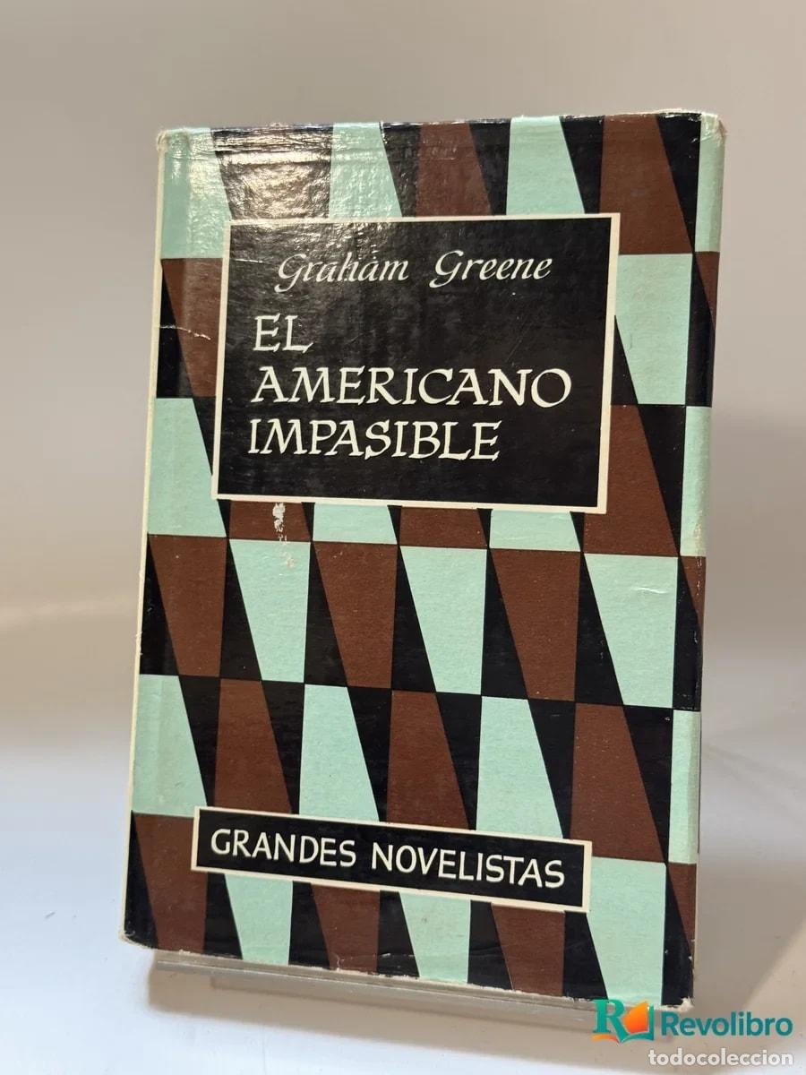 Gebrauchte B&uuml;cher: El americano impasible - Graham Greene
