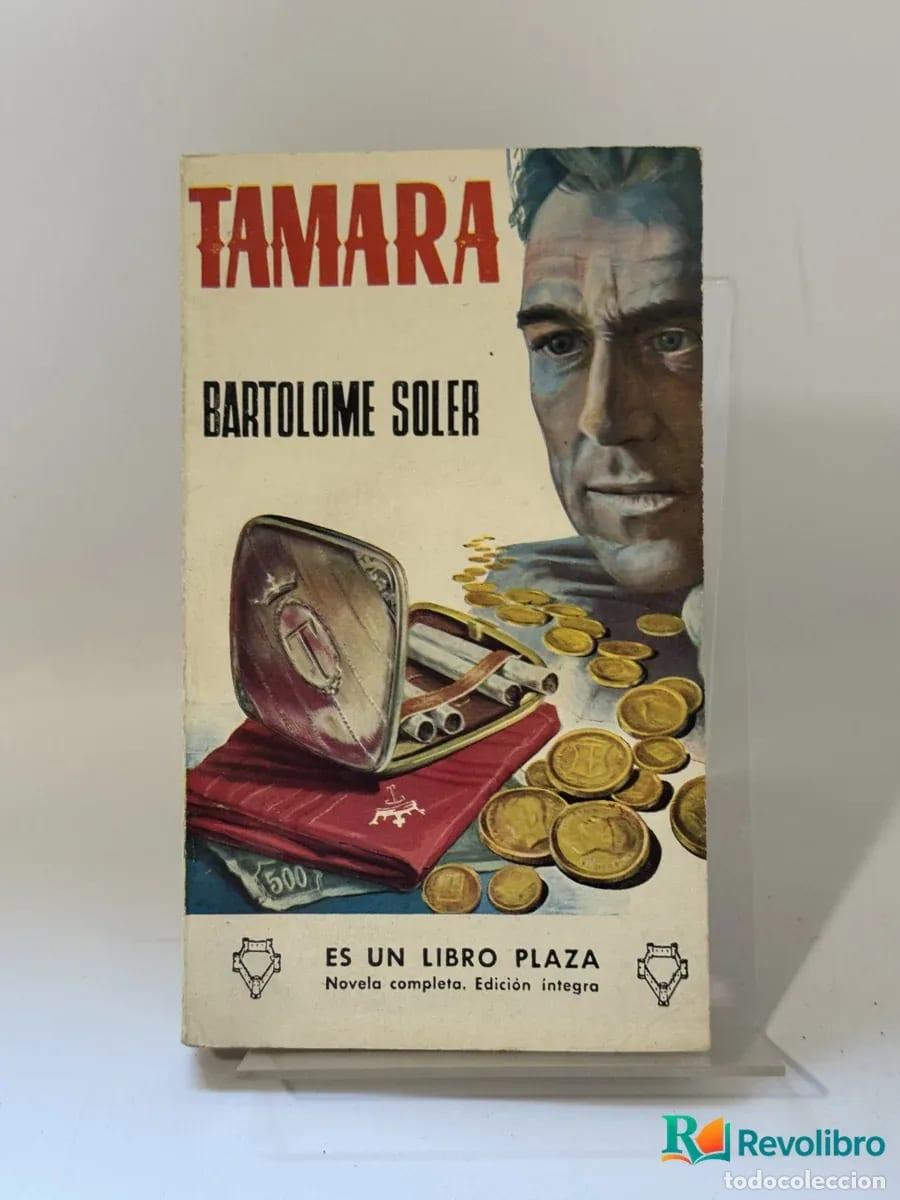 Libros de segunda mano: Tamara - Bartolome Soler - Foto 1