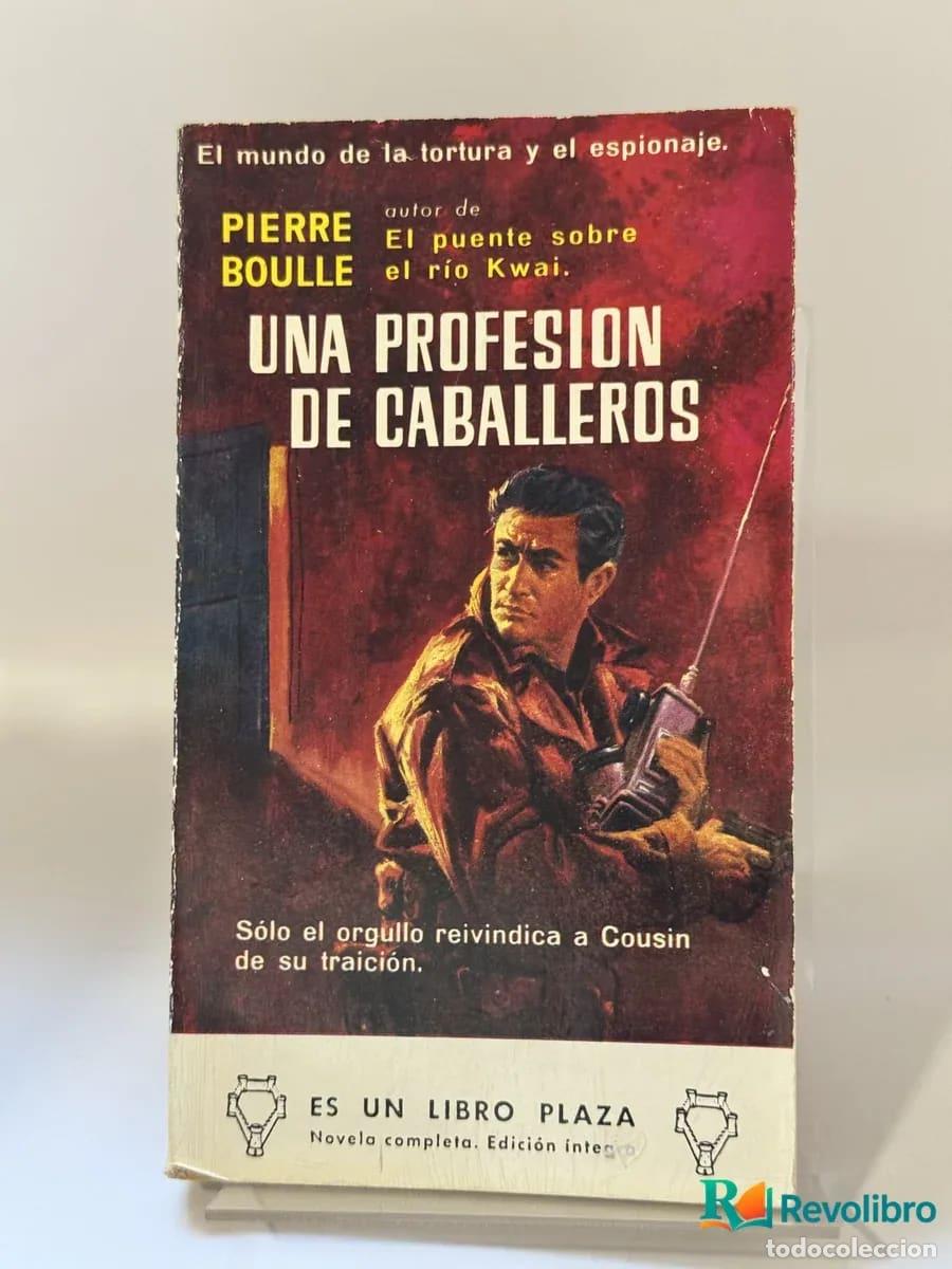 Gebrauchte B&uuml;cher: Una profesion de caballeros - Pierre Boulle